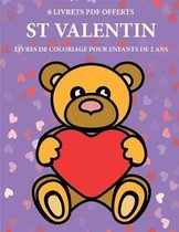 Livres de coloriage pour enfants de 2 ans (St Valentin)