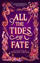 All the Stars and Teeth Duology 2 - All the Tides of Fate
