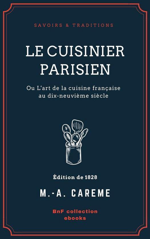 Savoirs & Traditions - Le Cuisinier parisien - cover