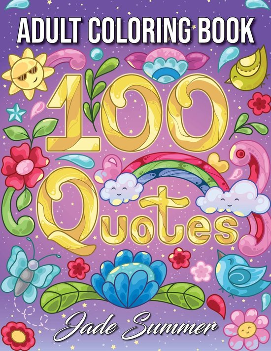 Foto: 100 quotes adult coloring book jade summer kleurboek voor volwassenen