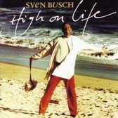 Sven Busch - High On Life