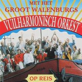 Groot Walenburgs Vuilharmonisch Orkest - Op reis