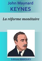 La réforme monétaire