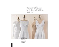Designing Clothes with the Flat Pattern Method