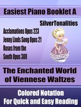 The Enchanted World of Viennese Waltzes for Easiest Piano Booklet A