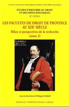 Études d’histoire du droit et des idées politiques 2 - Les Facultés de droit de province au XIXe siècle. Tome 2