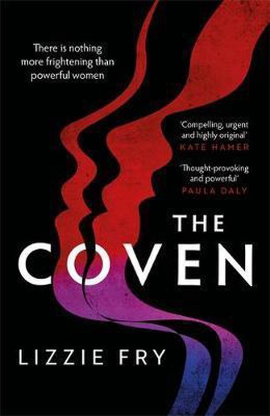 The Coven For fans of Vox, The Power and A Discovery of Witc ... - cover