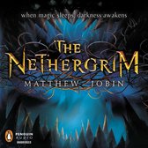 The Nethergrim: Book 1