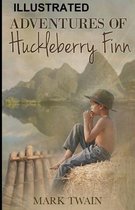 The Adventures of Huckleberry finn Illustrated