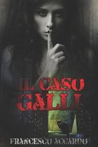 Il caso Galli