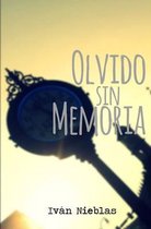 Olvido sin Memoria