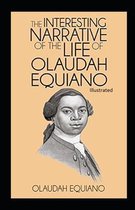 The Interesting Narrative of the Life of Olaudah Equiano Illustrated