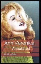 Ann Veronica Annotated