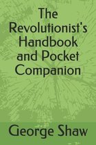 The Revolutionist's Handbook and Pocket Companion