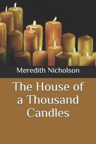 The House of a Thousand Candles