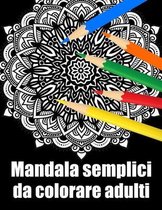 Mandala semplici da colorare adulti