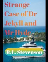 Strange Case of Dr Jekyll and Mr Hyde (annotated)