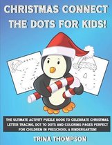 Christmas Connect the Dots for Kids!