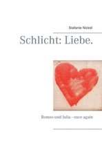 Schlicht: Liebe.