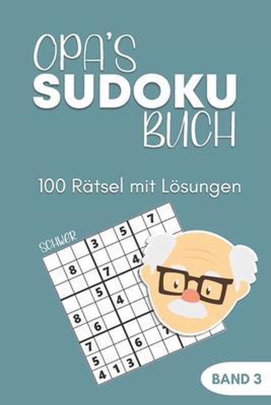 Sudoku Buch -100 Rätsel mit Lösungen - Band 3 - Schwer - cover