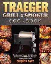 Traeger Grill & Smoker Cookbook