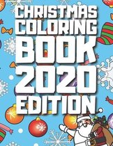 Christmas Coloring Book 2020 Edition
