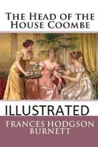 The Head of the House of Coombe Illustrated