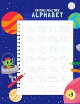 Writing Practice Alphabet: Handwriting Alphabet for Kids: Writing letters for children