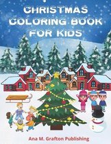 Christmas Coloring Book for Kids