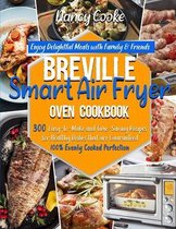 Breville Smart Air Fryer Oven Cookbook