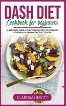 Dash Diet Cookbook for beginners