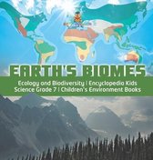 Earth's Biomes Ecology and Biodiversity Encyclopedia Kids Science Grade 7 Children's Environment Books