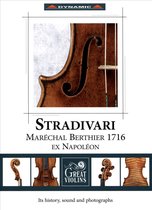The Stradivari Marechal Berthier 17