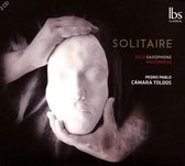 Solitaire: Solo Saxophone Masterpieces