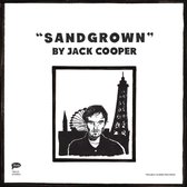 Jack Cooper - Sandgrown (CD)