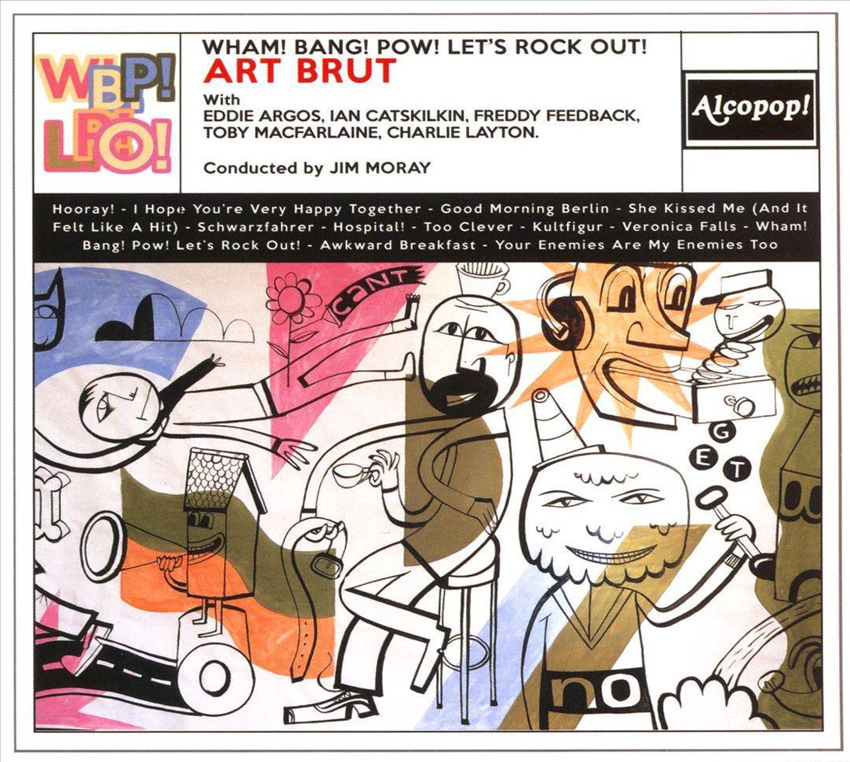 Wham! Bang! Pow! Let's Rock Out!
