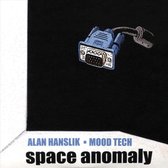 Alan Hanslik - Space Anomaly (CD)