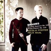 Brahms Clarinet & Piano , Op. 119 & 120