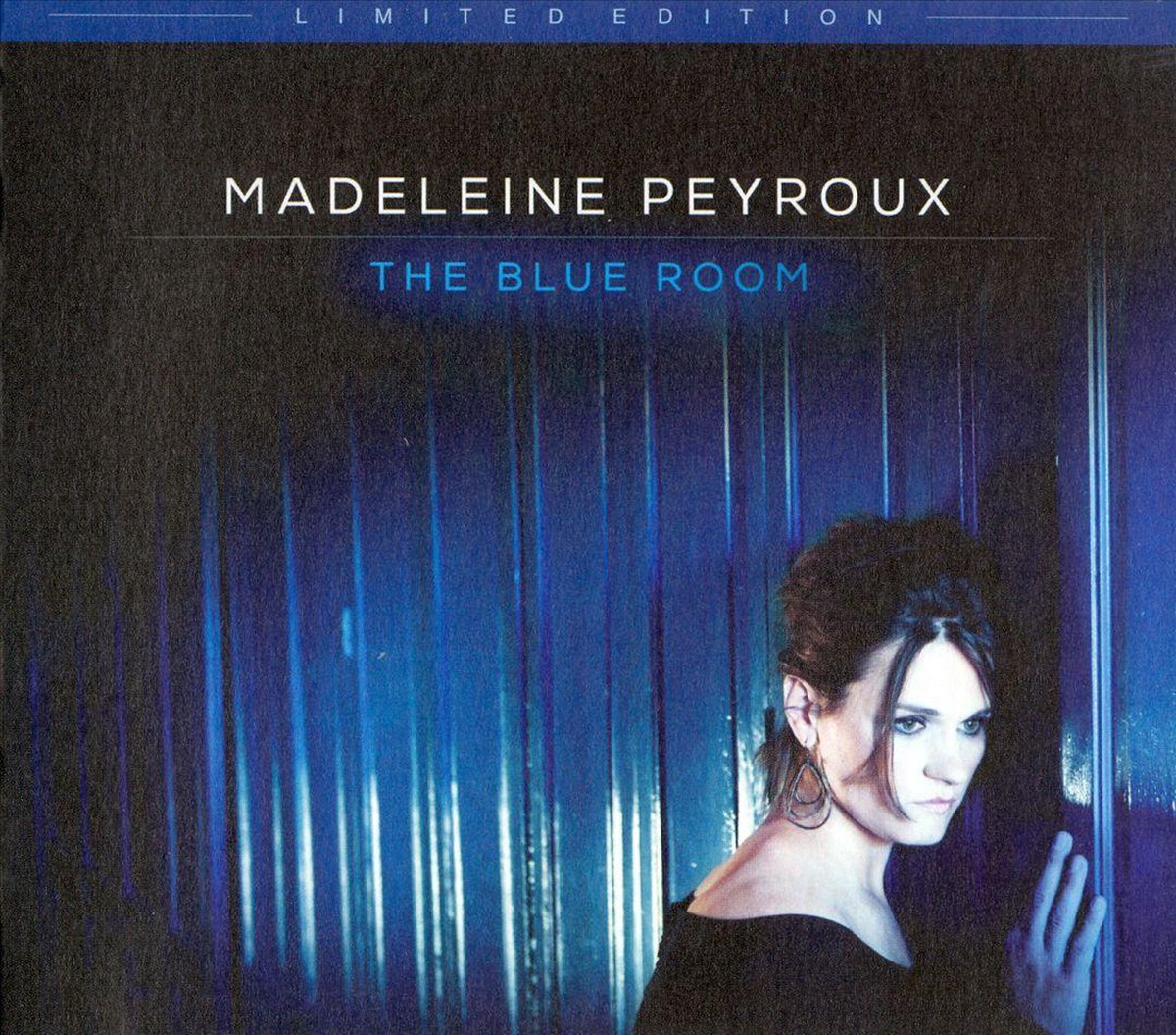 The Blue Room (Deluxe Edition) - Madeleine Peyroux