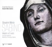 Giovanni Maria Sabino: Vespro a 5 voci, con due Motetti di Antonino e Francesco Sabino