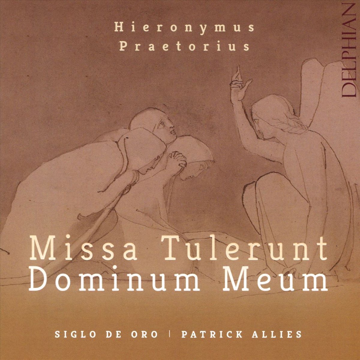 Siglo De Oro / Patrick Allies - Hieronymus Praetorius: Missa Tulerunt Dominum Meum
