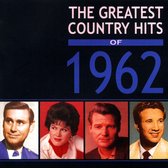 The Greatest Country Hits of 1962