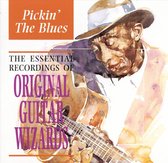Original Guitar Wizards: Pickin' the Blues