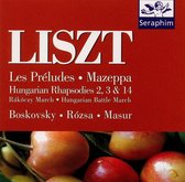 Liszt: Les Préludes; Mazeppa; Hungarian Rhapsodies 2, 3 & 14; Etc.