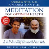 Meditation for Optimum Health