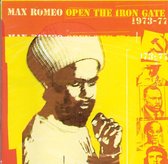 Open The Iron Gate 1973-1977