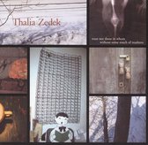 Thalia Zedek - Trust Not Those In Whom Without Some Touch Of (CD)