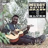 Muddy, Brass & The Blues