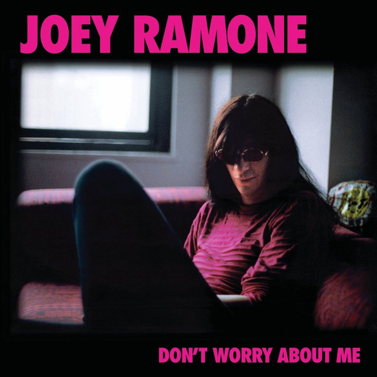Don't Worry About Me