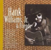 Hank Williams Jr. & Friends - Hank Williams Jr. & Friends (CD)